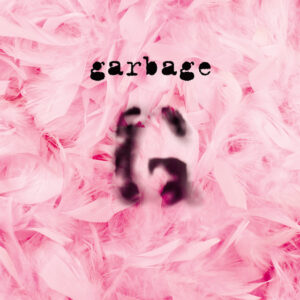 Garbage<br><span class="loop-subtitle">Stupid Girl</span>