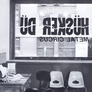 Hüsker Dü<br><span class="loop-subtitle">Diane</span>
