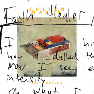 Julien Baker<br><span class="loop-subtitle">Faith Healer</span>