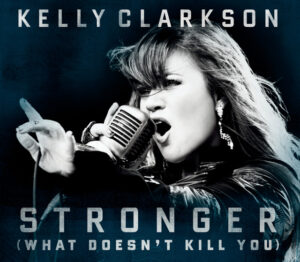 Kelly Clarkson<br><span class="loop-subtitle">Stronger (What Doesn’t Kill You)</span>