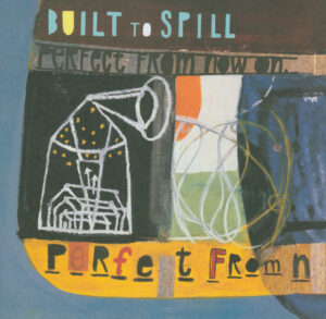 Built to Spill<br><span class="loop-subtitle">I Would Hurt a Fly</span>