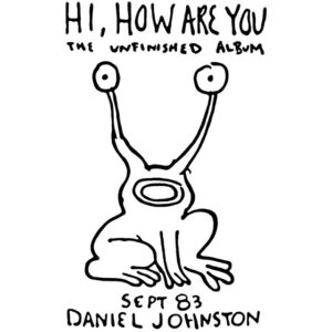 Daniel Johnston<br><span class="loop-subtitle">Walking the Cow</span>