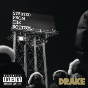 Drake<br><span class="loop-subtitle">Started From the Bottom</span>