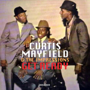 Curtis Mayfield（1965, The Impressions）<br><span class="loop-subtitle">People Get Ready</span>