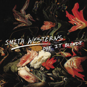 Smith Westerns<br><span class="loop-subtitle">All Die Young</span>