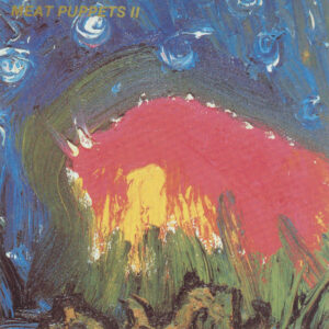 Meat Puppets<br><span class="loop-subtitle">Lake of Fire</span>