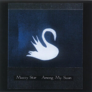 Mazzy Star<br><span class="loop-subtitle">Flowers in December</span>