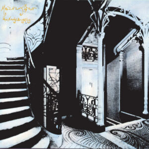Mazzy Star<br><span class="loop-subtitle">Halah</span>