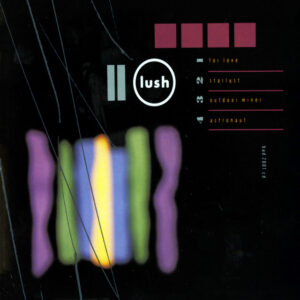 Lush<br><span class="loop-subtitle">For Love</span>