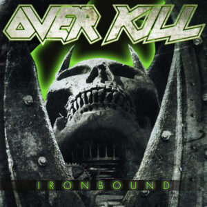 Overkill<br><span class="loop-subtitle">Ironbound</span>