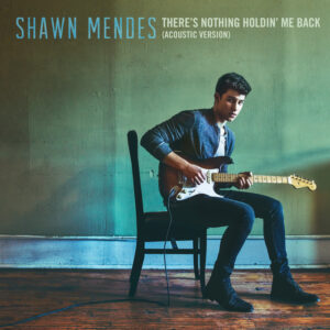 Shawn Mendes<br><span class="loop-subtitle">There’s Nothing Holdin’ Me Back</span>