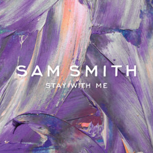 Sam Smith<br><span class="loop-subtitle">Stay With Me</span>