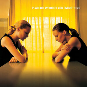 Placebo<br><span class="loop-subtitle">Every You Every Me</span>