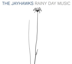 The Jayhawks<br><span class="loop-subtitle">Save It for a Rainy Day</span>
