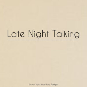 Harry Styles<br><span class="loop-subtitle">Late Night Talking</span>