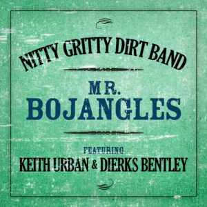 The Nitty Gritty Dirt Band<br><span class="loop-subtitle">Mr. Bojangles</span>