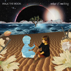 WALK THE MOON<br><span class="loop-subtitle">One Foot</span>