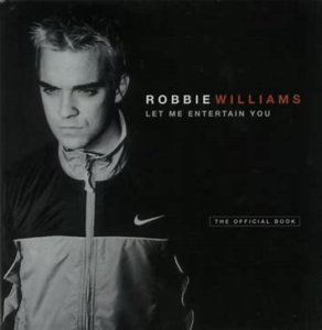 Robbie Williams<br><span class="loop-subtitle">Let Me Entertain You</span>