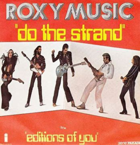 Roxy Music<br><span class="loop-subtitle">Do the Strand</span>