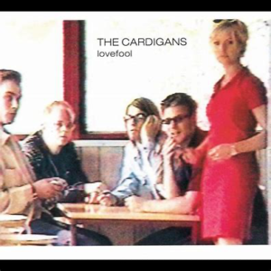 The Cardigans<br><span class="loop-subtitle">Lovefool</span>