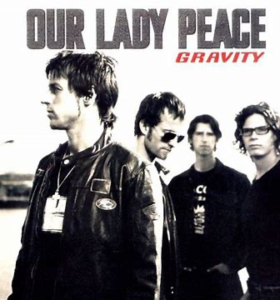Our Lady Peace<br><span class="loop-subtitle">Gravity</span>