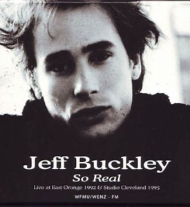 Jeff Buckley<br><span class="loop-subtitle">So Real</span>