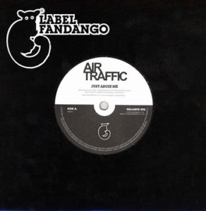 Air Traffic<br><span class="loop-subtitle">Just Abuse Me</span>