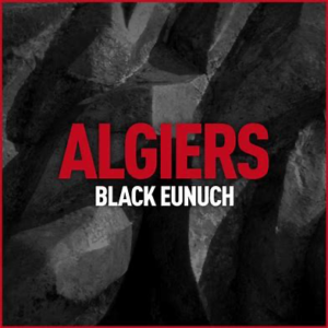 Algiers<br><span class="loop-subtitle">Black Eunuch</span>