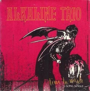 Alkaline Trio<br><span class="loop-subtitle">Time to Waste</span>