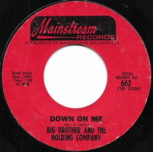 Big Brother and the Holding Company<br><span class="loop-subtitle">Down on Me</span>