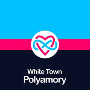 White Town<br><span class="loop-subtitle">Polyamory</span>