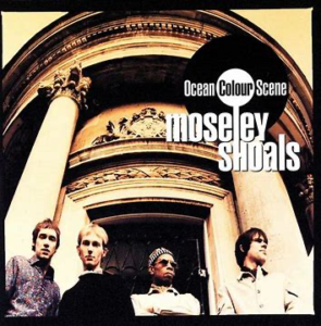 Ocean Colour Scene<br><span class="loop-subtitle">Moseley Shoals</span>