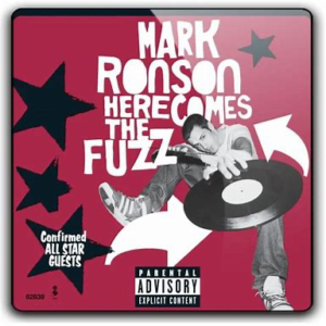 Mark Ronson<br><span class="loop-subtitle">Here Comes the Fuzz</span>