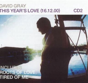David Gray<br><span class="loop-subtitle">This Year’s Love</span>