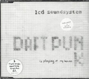 LCD Soundsystem<br><span class="loop-subtitle">Daft Punk Is Playing at My House</span>