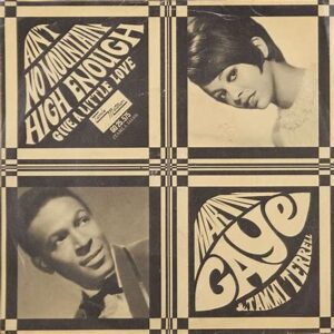Marvin Gaye & Tammi Terrell<br><span class="loop-subtitle">Ain’t No Mountain High Enough</span>