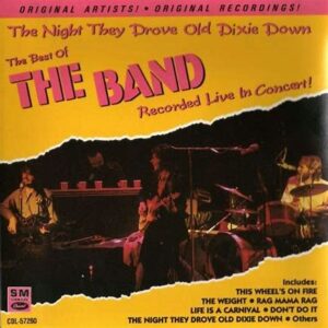 The Band<br><span class="loop-subtitle">The Night They Drove Old Dixie Down</span>
