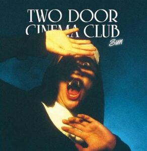 Two Door Cinema Club<br><span class="loop-subtitle">Sun</span>