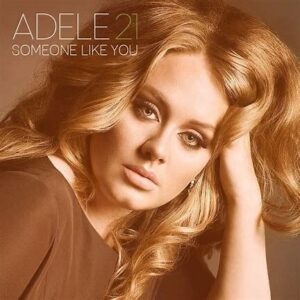 Adele<br><span class="loop-subtitle">Someone Like You</span>