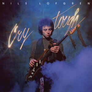 Nils Lofgren<br><span class="loop-subtitle">Cry Tough</span>