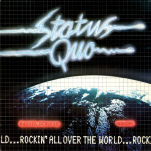 Status Quo<br><span class="loop-subtitle">Rockin’ All Over the World</span>