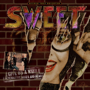 Sweet<br><span class="loop-subtitle">Give Us a Wink</span>