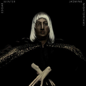 Edgar Winter<br><span class="loop-subtitle">Jasmine Nightdreams</span>