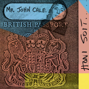 John Cale<br><span class="loop-subtitle">Honi Soit</span>