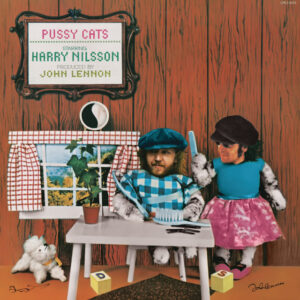 Harry Nilsson<br><span class="loop-subtitle">Pussy Cats</span>