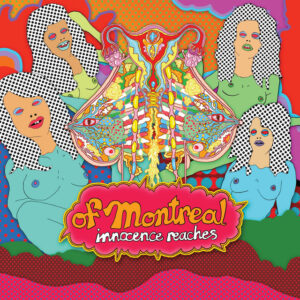 of Montreal<br><span class="loop-subtitle">Innocence Reaches</span>