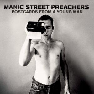 Manic Street Preachers<br><span class="loop-subtitle">Postcards from a Young Man</span>