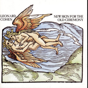 Leonard Cohen<br><span class="loop-subtitle">New Skin for the Old Ceremony</span>