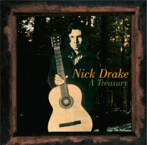 Nick Drake<br><span class="loop-subtitle">A Treasury</span>