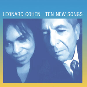 Leonard Cohen<br><span class="loop-subtitle">Ten New Songs</span>
